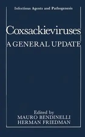 Bendinelli / Friedman |  Coxsackieviruses | Buch |  Sack Fachmedien
