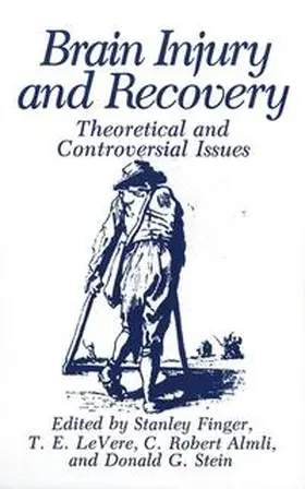 Almli / Finger / LeVere |  Brain Injury and Recovery | Buch |  Sack Fachmedien