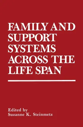 Steinmetz |  Family and Support Systems across the Life Span | Buch |  Sack Fachmedien