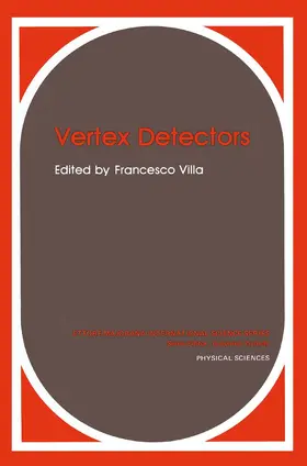 Villa |  Vertex Detectors (Ettore Majorana International Science Series: Physical Sciences, Vol 34) | Buch |  Sack Fachmedien