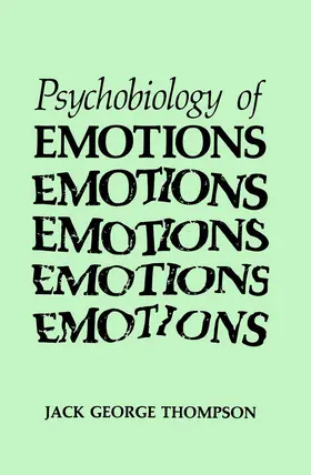 Thompson |  The Psychobiology of Emotions | Buch |  Sack Fachmedien