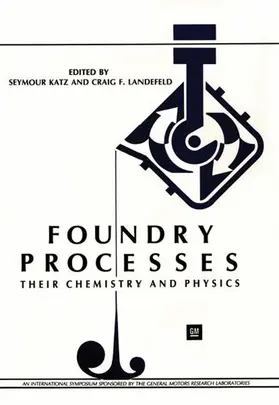 Katz |  Foundry Processes | Buch |  Sack Fachmedien