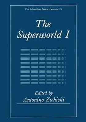 Zichichi |  The Superworld I | Buch |  Sack Fachmedien