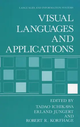 Ichikawa / Jungert / Korfhage |  Visual Languages and Applications | Buch |  Sack Fachmedien