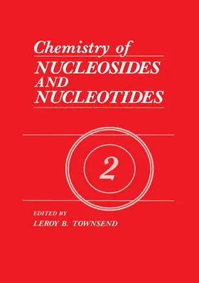 Townsend |  Chemistry of Nucleosides and Nucleotides | Buch |  Sack Fachmedien