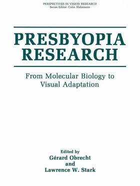 Stark / Obrecht |  Presbyopia Research | Buch |  Sack Fachmedien
