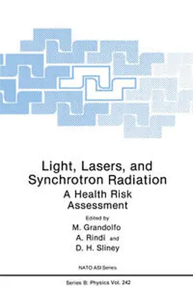 Grandolfo / Sliney / Rindi |  Light, Lasers, and Synchrotron Radiation | Buch |  Sack Fachmedien