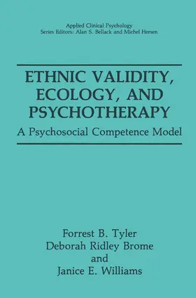 Tyler / Ridley Brome / Williams |  Ethnic Validity, Ecology, and Psychotherapy | Buch |  Sack Fachmedien