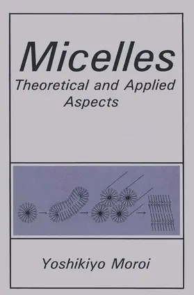 Moroi |  Micelles | Buch |  Sack Fachmedien