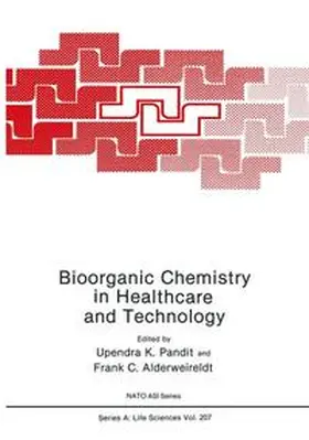 Pandit / Alderweireldt |  Bioorganic Chemistry in Healthcare and Technology | Buch |  Sack Fachmedien