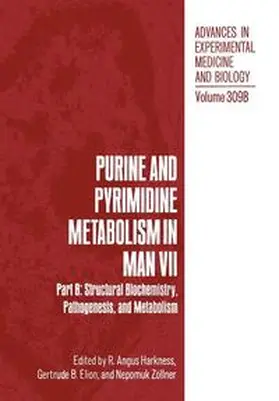 Harkness / Elion / Zöllner |  Purine and Pyrimidine Metabolism in Man VII | Buch |  Sack Fachmedien