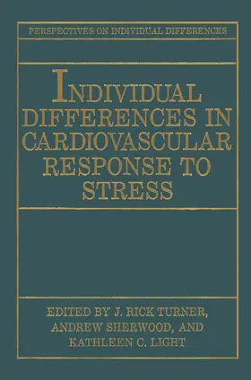 Turner / Light / Sherwood |  Individual Differences in Cardiovascular Response to Stress | Buch |  Sack Fachmedien