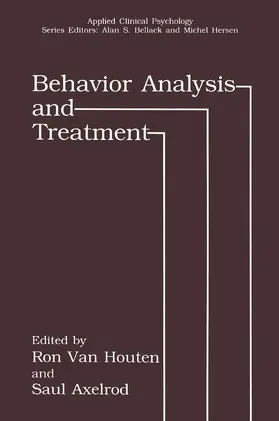 Axelrod / Van Houten | Behavior Analysis and Treatment | Buch | 978-0-306-44371-8 | sack.de