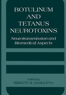 Dasgupta / DasGupta |  Botulinum and Tetanus Neurotoxins | Buch |  Sack Fachmedien