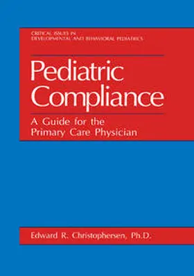 Christophersen |  Pediatric Compliance | Buch |  Sack Fachmedien