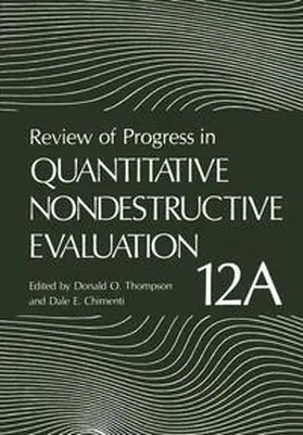 Thompson / Chimenti |  Review of Progress in Quantitative Nondestructive Evaluation | Buch |  Sack Fachmedien