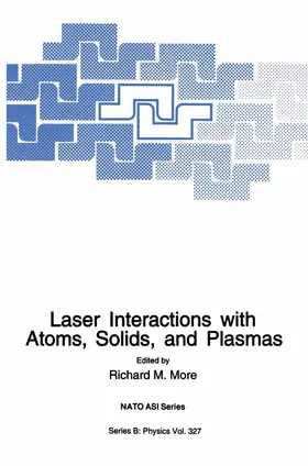 More |  Laser Interactions with Atoms, Solids and Plasmas | Buch |  Sack Fachmedien