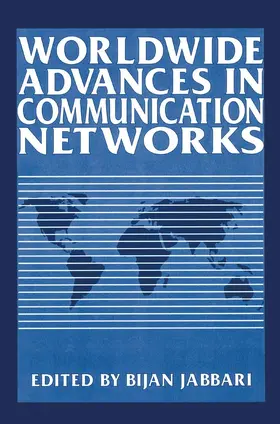 Jabbari |  Worldwide Advances in Communication Networks | Buch |  Sack Fachmedien