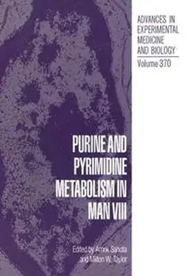 Sahota / Taylor |  Purine and Pyrimidine Metabolism in Man VIII | Buch |  Sack Fachmedien