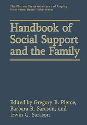 Sarason / Pierce |  Handbook of Social Support and the Family | Buch |  Sack Fachmedien