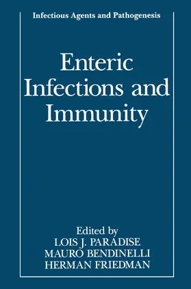 Paradise / Friedman / Bendinelli |  Enteric Infections and Immunity | Buch |  Sack Fachmedien