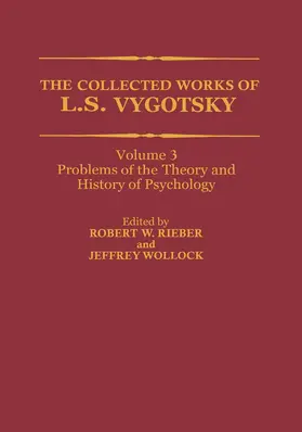 Vygotsky / Wollock / Rieber |  The Collected Works of L. S. Vygotsky | Buch |  Sack Fachmedien