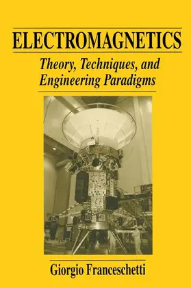 Franceschetti |  Electromagnetics | Buch |  Sack Fachmedien