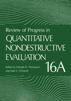 Chimenti / Thompson |  Review of Progress in Quantitative Nondestructive Evaluation | Buch |  Sack Fachmedien
