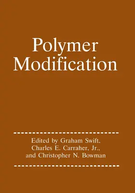 Swift / Bowman / Carraher Jr |  Polymer Modification | Buch |  Sack Fachmedien