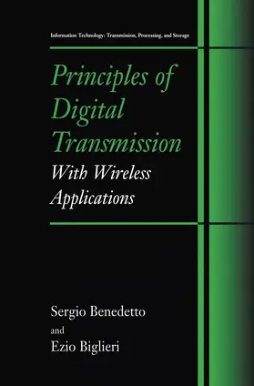 Benedetto / Biglieri |  Principles of Digital Transmission | Buch |  Sack Fachmedien