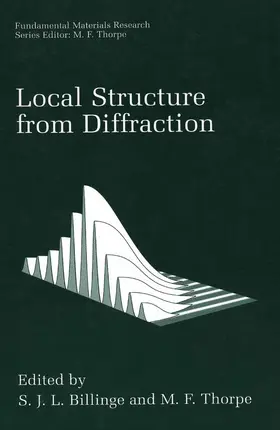 Thorpe / Billinge |  Local Structure from Diffraction | Buch |  Sack Fachmedien