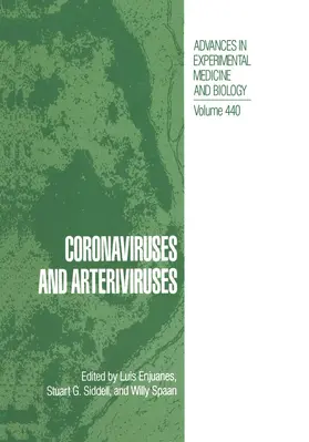 Enjuanes / Spaan / Siddel |  Coronaviruses and Arteriviruses | Buch |  Sack Fachmedien