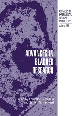 Baskin / Hayward |  Advances in Bladder Research | Buch |  Sack Fachmedien
