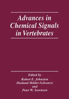 Johnston / Müller-Schwarze / Sorenson |  Advances in Chemical Signals in Vertebrates | Buch |  Sack Fachmedien