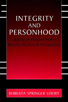 Loewy |  Integrity and Personhood | Buch |  Sack Fachmedien