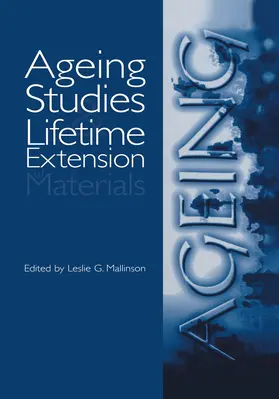 Mallinson |  Ageing Studies and Lifetime Extension of Materials | Buch |  Sack Fachmedien