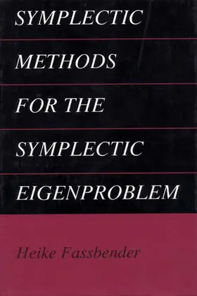 Fassbender |  Symplectic Methods for the Symplectic Eigenproblem | Buch |  Sack Fachmedien