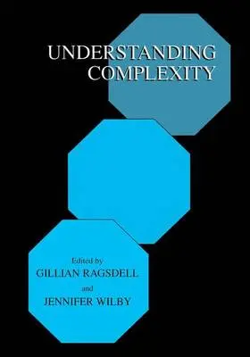 Wilby / Ragsdell |  Understanding Complexity | Buch |  Sack Fachmedien