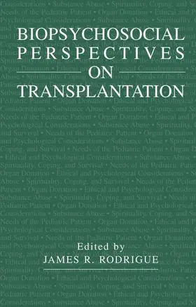 Rodrigue |  Biopsychosocial Perspectives on Transplantation | Buch |  Sack Fachmedien