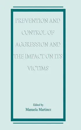 Bach |  Prevention and Control of Aggression and the Impact on its Victims | Buch |  Sack Fachmedien