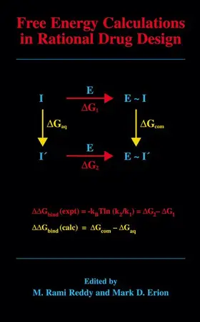 Erion / Reddy |  Free Energy Calculations in Rational Drug Design | Buch |  Sack Fachmedien