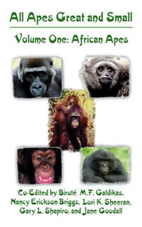Galdikas / Briggs / Goodall |  All Apes Great and Small | Buch |  Sack Fachmedien