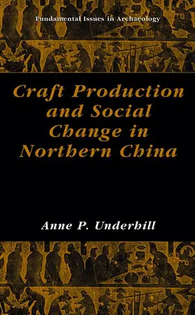 Underhill |  Craft Production and Social Change in Northern China | Buch |  Sack Fachmedien