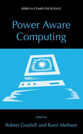 Melhem / Graybill |  Power Aware Computing | Buch |  Sack Fachmedien