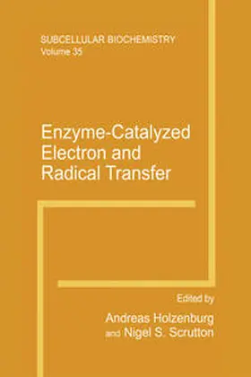 Holzenburg / Scrutton | Enzyme-Catalyzed Electron and Radical Transfer | E-Book | sack.de