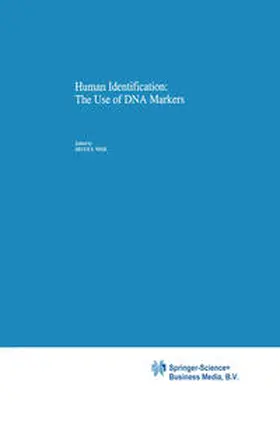 Weir |  Human Identification: The Use of DNA Markers | eBook | Sack Fachmedien