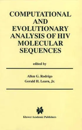 Rodrigo / Learn Jr. | Computational and Evolutionary Analysis of HIV Molecular Sequences | E-Book | www2.sack.de