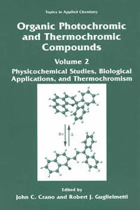 Crano / Guglielmetti |  Organic Photochromic and Thermochromic Compounds | eBook | Sack Fachmedien