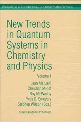 Maruani / Minot / McWeeny |  New Trends in Quantum Systems in Chemistry and Physics | eBook | Sack Fachmedien