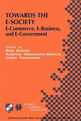 Schmid / Stanoevska / Tschammer |  Towards the E-Society | eBook | Sack Fachmedien